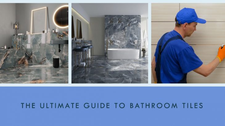 Peterborough Premier Bathroom Tile Guide: Selection, Installation, Maintaining, and Preserving Your Investment