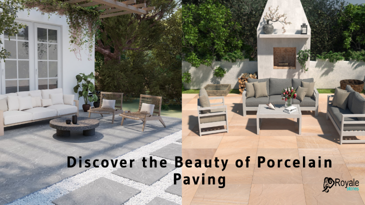 The Benefits of Porcelain Paving in Your Garden