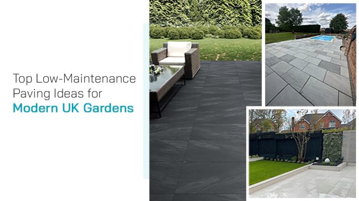 Top Low-Maintenance Paving Ideas for Modern UK Gardens