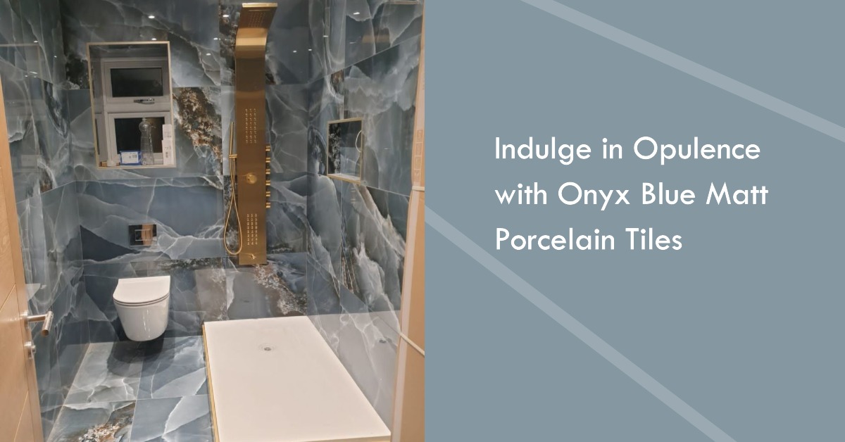 Onyx Blue Matt Porcelain Tiles